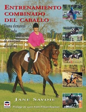 ENTRENAMIENTO COMBINADO DEL CABALLO | 9788479024352 | SAVOIE, JANE