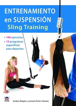 ENTRENAMIENTO EN SUSPENSION SLING TRAINING | 9788479029760 | BERGET, ANDERS/KROHN-HANSEN, LENNART