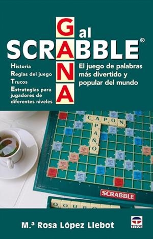 GANA AL SCRABBLE | 9788479026226 | LOPEZ LLEBOT, Mª ROSA