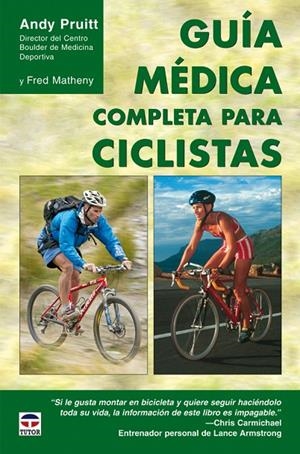 GUIA MEDICA COMPLETA PARA CICLISTAS | 9788479026806 | PRUITT, ANDREW L. /MATHENY, F.