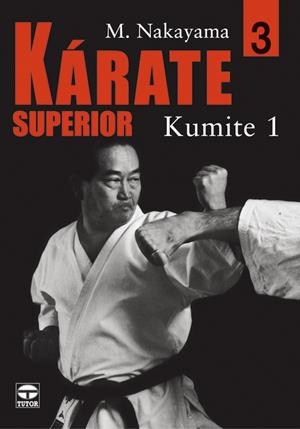 KARATE SUPERIOR 3 KUMITE 1 | 9788479025472 | NAKAYAMA, M.