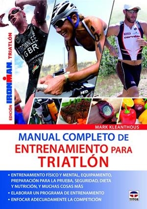 MANUAL COMPLETO DE ENTRENAMIENTO PARA TRIATLON | 9788479029487 | KLEANTHOUS, MARK