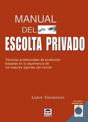 MANUAL DEL ESCOLTA PRIVADO | 9788479026691 | THOMPSON, LEROY