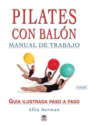PILATES CON BALON MANUAL DE TRABAJO | 9788479025113 | HERMAN, ELLIE