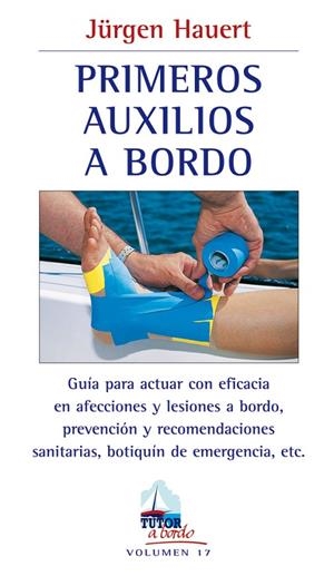PRIMEROS AUXILIOS A BORDO | 9788479027858 | HAUERT, JURGEN