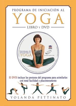 PROGRAMA INICIACION AL YOGA (+DVD) | 9788479026059 | PETTINATO, YOLANDA