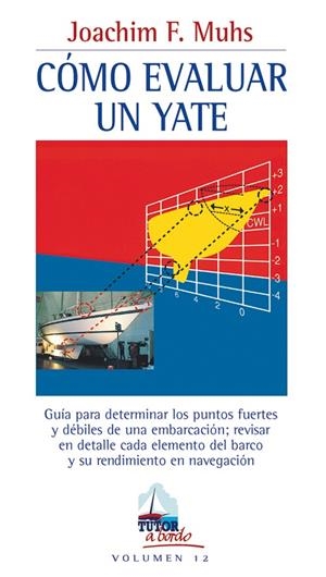 COMO EVALUAR UN YATE | 9788479025816 | MUHS, JOACHIM F.
