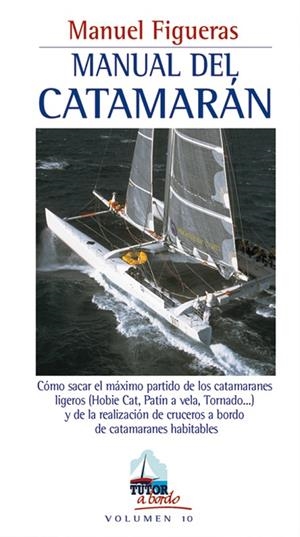 MANUAL DE CATAMARAN VOL 10 | 9788479025014 | FIGUERAS, MANUEL