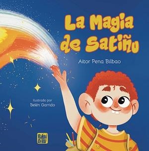 MAGIA DE SATIÑU, LA | 9788419904515 | PENA BILBAO, AITOR