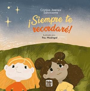 SIEMPRE TE RECORDARÉ! | 9788419904805 | JIMENEZ SANVICENTE, CRISTINA