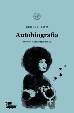 AUTOBIOGRAFIA (ANGELA DAVIS) | 9788418705588 | DAVIS, ANGELA
