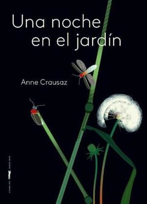 NOCHE EN EL JARDÍN, UNA | 9788412570687 | CRAUSAZ, ANNE