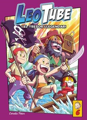 LEOTUBE 06. LEOTUBE I EL TRESOR LLEGENDARI | 9788413896175 | LEOTUBE