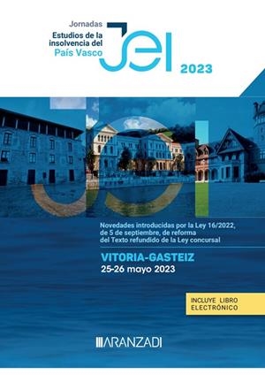 JORNADAS. VITORIA-GASTEIZ (25-26 MAYO 2023). ESTUDIOS DE LA INSOLVENCIA DEL PAÍS | 9788411635936