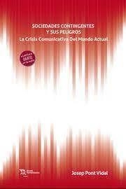 SOCIEDADES CONTINGENTES Y SUS PELIGROS | 9788419588968 | PONTS VIDAL, JOSEP
