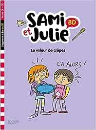 SAMI ET JULIE. LE VOLEUR DE CREPES | 9782017220510