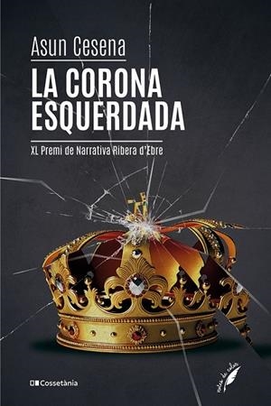 CORONA ESQUERDADA, LA | 9788413562902 | CESENA, ASUN