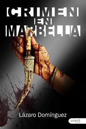 CRIMEN EN MARBELLA | 9788419763662 | DOMÍNGUEZ GALLEGO, LÁZARO