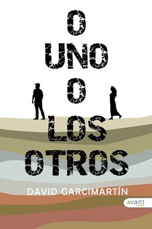 O UNO O LOS OTROS | 9788419763679 | GARCIMARTÍN ARENAS, DAVID