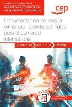 MANUAL. DOCUMENTACION EN LENGUA EXTRANJERA, DISTINTA DEL INGLÉS | 9788419984807 | MUÑOZ SÁNCHEZ, MARÍA