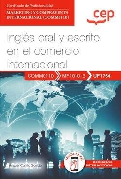 MANUAL. INGLES ORAL Y ESCRITO EN EL COMERCIO INTERNACIONAL | 9788419984777 | CARRILLO GARRIDO, ANABEL