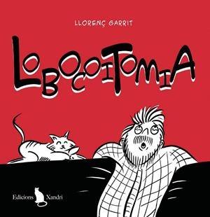 LOBOCOITOMIA | 9788483599969 | GARRIT, LLORENÇ