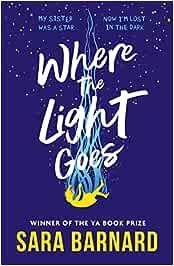 WHERE THE LIGHT GOES | 9781529509137 | BARNARD, SARA