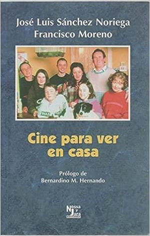 CINE PARA VER EN CASA | 9788487169854 | SANCHEZ NORIEGA / MORENO