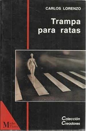 TRAMPA PARA RATAS | 9788487169304 | LORENZO, CARLOS