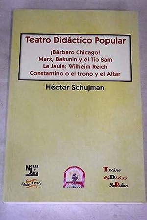TEATRO DIDACTICO POPULAR | 9788495258052 | SCHUJMAN, HECTOR