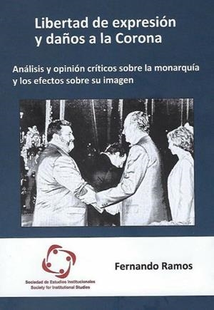 LIBERTAD DE EXPRESION Y DAÑOS A LA CORONA | 9788409035847 | RAMOS, FERNANDO