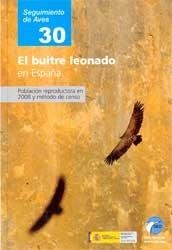SEGUIMIENTO DE AVES 30 EL BUITRE LEONADO | 9788493735135 | SEO / BIRDLIFE