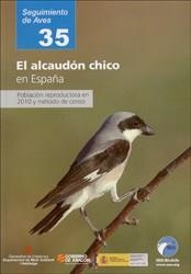 SEGUIMIENTO DE AVES 35 EL ALCAUDON CHICO | 9788493735104 | SEO / BIRDLIFE