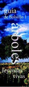 GUIA BOLSILLO 1. ARBOLES LEYENDAS VIVAS | 9788493629601 | DOMINGUEZ LERENA, SUSANA