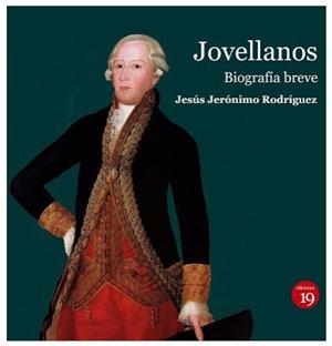JOVELLANOS. BIOGRAFIA BREVE | 9788417280277 | RODRIGUEZ, JESUS JERONIMO