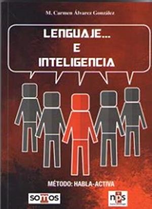 LENGUAJE... E INTELIGENCIA | 9788493667474 | ÁLVAREZ GONZÁLEZ, MARÍA CARMEN