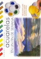 ACUARELAS EN UN FIN DE SEMANA | 9788493203665 | HARRISON, HAZEL