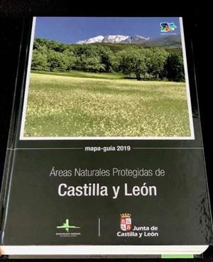 AREAS NATURALES PROTEGIDAS DE CASTILLA Y LEON. MAPA GUIA 2019 | 9788412059205 | ROLDÁN MARTÍNEZ, ÁNGEL
