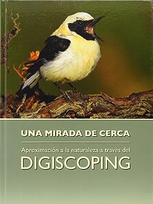 MIRADA DE CERCA, UNA (DIGISCOPING) | 9788493523237 | ROUCO, MIGUEL