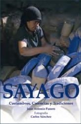 SAYAGO. COSTUMBRES, CREENCIAS Y TRADICIONES | 9788493125615 | PANERO, JUAN ANTONIO