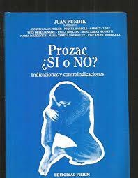 PROZAC ¿ SI O NO ? | 9788492147588 | PUNDIK, JUAN