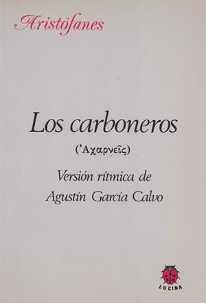 CARBONEROS, LOS | 9788485708109 | GARCIA CALVO, AGUSTIN
