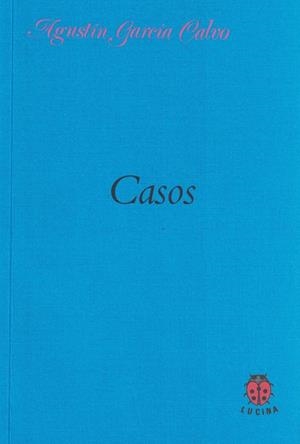 CASOS | 9788485708888 | GARCIA CALVO, AGUSTIN