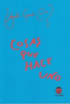 COSAS QUE HACE UNO | 9788485708840 | GARCIA CALVO, AGUSTIN