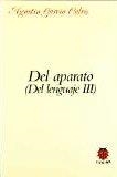 DEL APARATO (DEL LENGUAJE III) | 9788485708536 | GARCIA CALVO, AGUSTIN