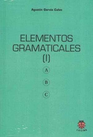 ELEMENTOS GRAMATICALES (3 TOMOS INDIVISIBLES) | 9788485708802 | GARCIA CALVO, AGUSTIN