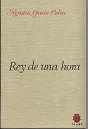 REY DE UNA HORA | 9788485708215 | GARCIA CALVO, AGUSTIN