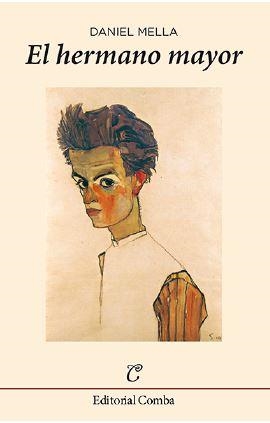 HERMANO MAYOR, EL | 9788494720321 | MELLA, DANIEL