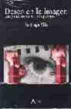 DESEO EN LA IMAGEN | 9788493287733 | VILA, SANTIAGO