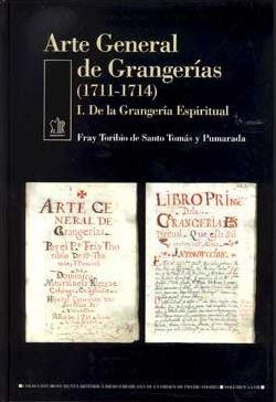 ARTE GENERAL DE GRANGERIAS (1711-1714) | 9788482601724 | DE SANTO TOMAS, FRAY TORIBIO